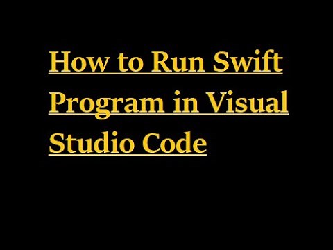 How to Run Swift Program in Visual Studio Code