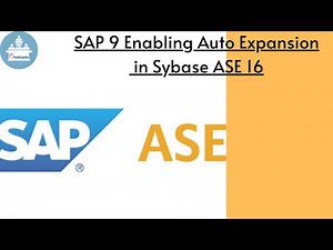 Enabling Auto Expansion in Sybase ASE 16 | sybase ase tutorial