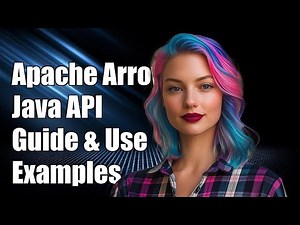Apache Arrow Java API Documentation: A Comprehensive Guide to Usage and Examples