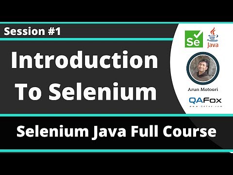 Selenium Java Training - Session 1 - Introduction to Selenium