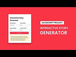 Interactive Story Generator | Javascript Project