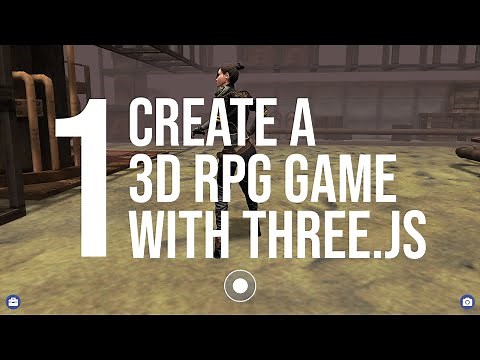 Create a 3D RPG Game using THREE.js - video 1