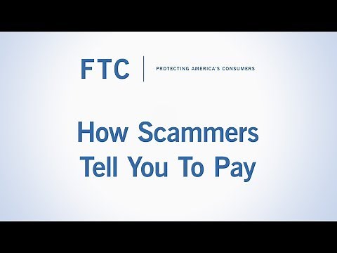 How Scammers Tell You To Pay | Federal Trade Commission