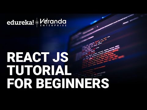 ReactJS Tutorial For Beginners | What is ReactJS | Learn ReactJS | Edureka Live
