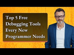 Top 5 Free Debugging Tools Every New Programmer Needs