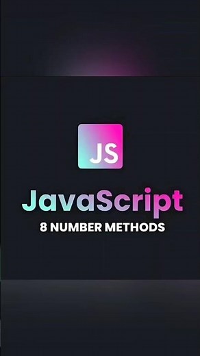 Top 8 JavaScript Number Methods Explained | JS Tips #jsdeveloper #javascript