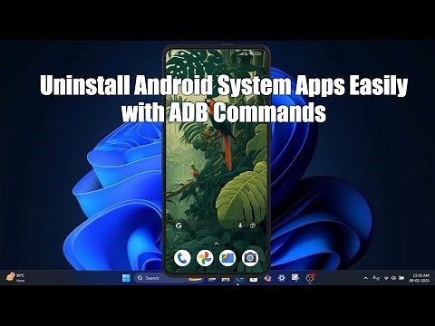How to Uninstall Any System Apps on Android Using ADB Commands (2025) | Boost Performance!
