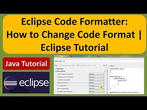 How to change the Code format in Eclipse? | Eclipse Code Formatter