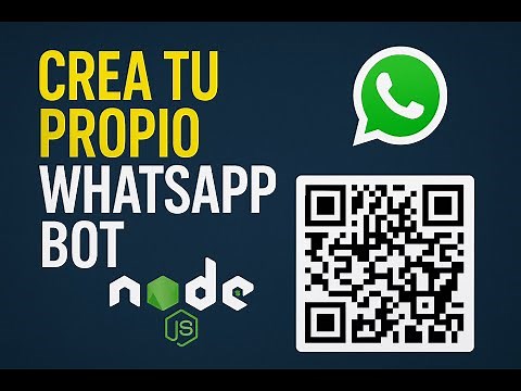 Automatiza WhatsApp con Node.js: Crea Bots, APIs y Formularios con whatsapp-web.js