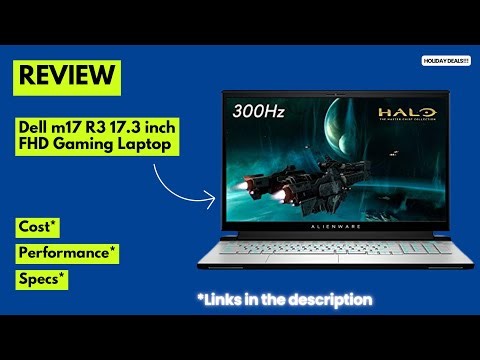 Dell m17 R3 17.3" FHD Gaming Laptop Review Intel i7-10750H + RTX 2070 | 300Hz Alienware Performance