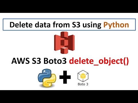 How to delete data from S3 using Python | AWS S3 Python Boto3 | Step by step tutorial