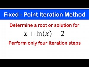 🟢09b - Fixed Point Iteration Method (Intro): Example 2 and 3