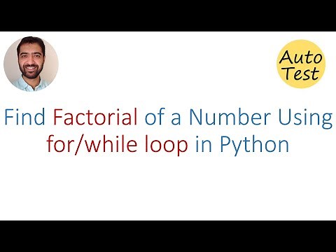 Python Program to Find a Factorial of a Number Using While Loop, For Loop and math.factorial()