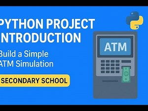 Python Project Introduction for Beginners | Build a Simple ATM Simulation