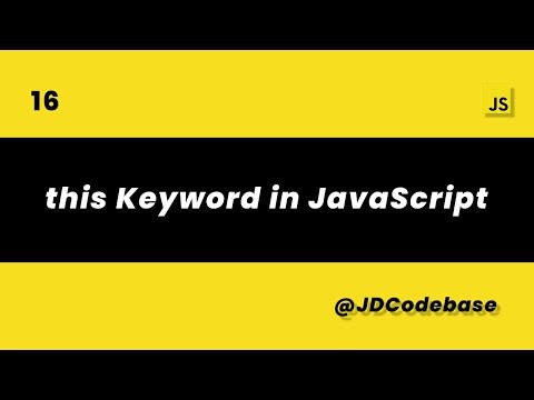 this Keyword in JavaScript | Context Explained | JS Tutorial | JDCodebase