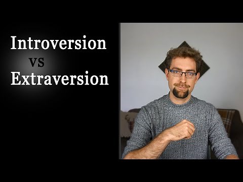 Introversion and Extraversion Explained