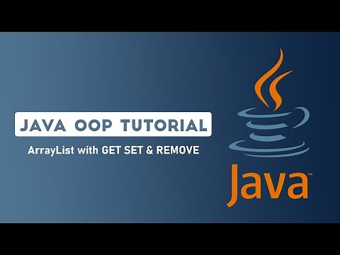 Java OOP - ArrayList in add(), set(), get(), and remove()