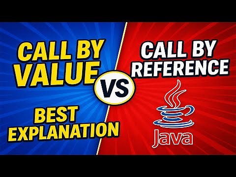 🚀 Java Call by Value vs Call by Reference | Best Explanation | 🧠 Stop the Confusion!