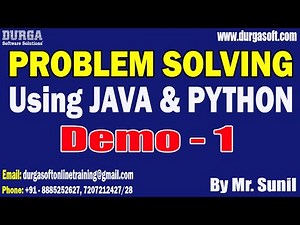 PROBLEM SOLVING Using JAVA & PYTHON tutorials || Demo - 1 || by Mr. Sunil On 01-12-2025 @7AM (IST)