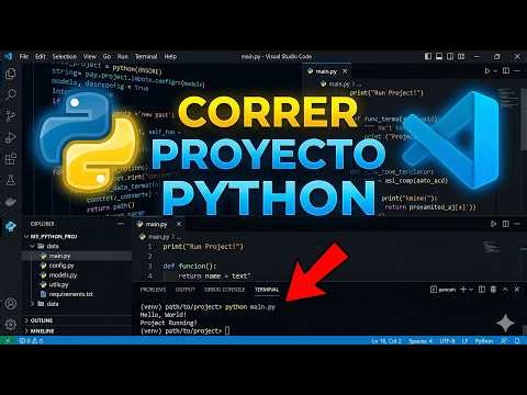 Cómo correr un proyecto de Python en Visual Studio Code paso a paso