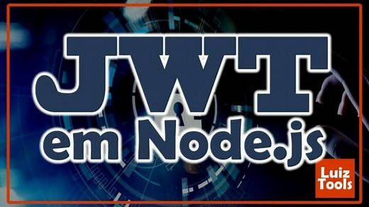 Autenticação JSON Web Token (JWT) em Node.js