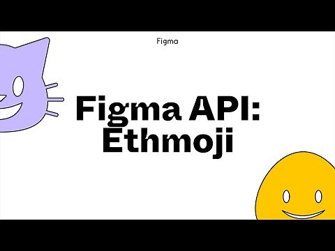Figma API: Ethmoji