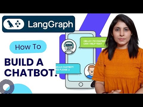 L-15 LangGraph: Getting Started: Step by Step tutorial to build Chatbot