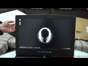 Đập Hộp Laptop Gaming Dell Alienware 15R4 2018 Mới Nhất Của Dell