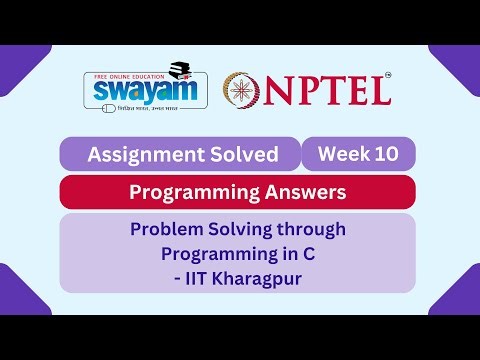Problem Solving Through Programming In C Week 10 | Programming Answers | #nptel #nptel2025 #myswayam