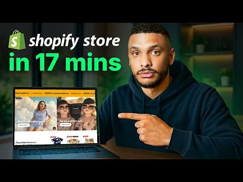The ONLY Shopify Tutorial You Need | How to Build an Online Store in 17 Minutes!