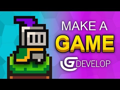 GDevelop - Créer un jeu vidéo - Guide pour débutant