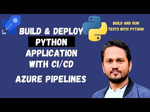 How to build a Python application in Azure DevOps? | Build and Deploy Python with CI/CD Pipelines