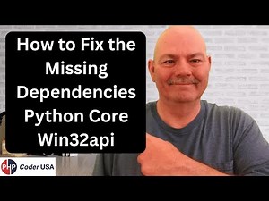 How to Fix the Missing Dependencies Python Core Win32api