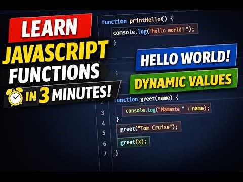 Learn JavaScript Functions in 3 Minutes | Hello World + Dynamic Values