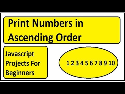Print number in ascending order | JavaScript | For loop while loop