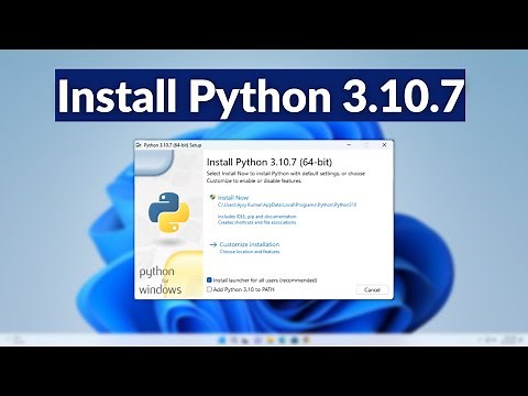 How to Install Python 3.10.7 on Windows 11