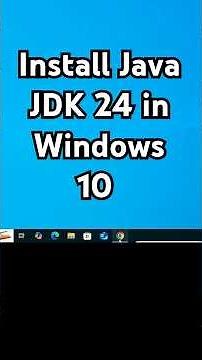 How to Install Java JDK 24 in Windows 10 PC or Laptop