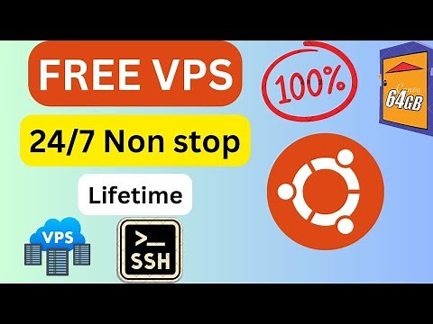 How to Create FREE VPS 62 GB RAM + 32 CPU'S Support Sudo Access - Unlimited VPS