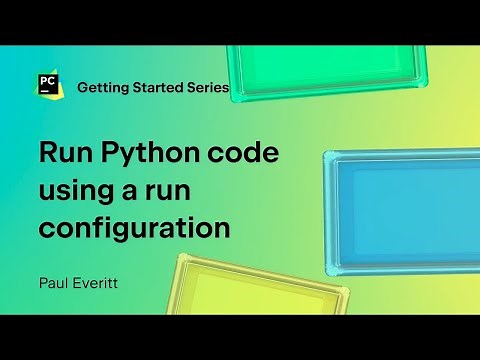 Run Python code using a run configuration in PyCharm | Getting started