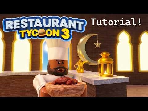 TUTORIAL: Ramadan Festival 100% Completion | Restaurant Tycoon 3 | Roblox