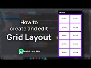 Grid Layout Android Studio | How to create and edit | Android Studio 4.0