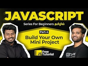 JavaScript Tutorial for Beginners | Full Course 2025 | EP 4 | Mini Project