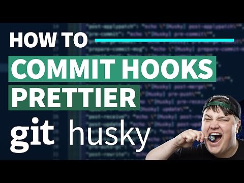 Git Commit Hooks with Husky - Format with Prettier on Pre-Commit Tutorial