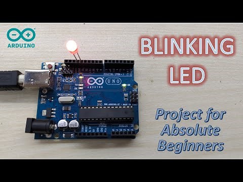 Blinking LED using Arduino Uno || Simplest project for absolute beginners
