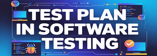 TEST PLAN in Software Testing (Example)