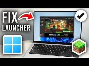 How To Fix Minecraft Launcher Not Opening - Step By Step