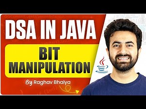 DSA In Java | Bit Manipulation | Java in One Shot | Bit Manipulation in Java