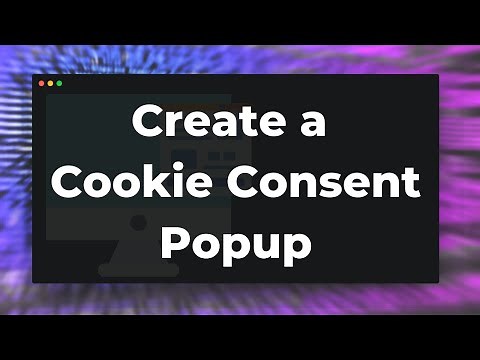 How To Code Your Own Cookie Consent Popup with JavaScript