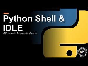 Python Shell and IDLE | Tutorial 1