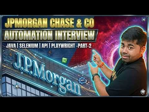 JPMorgan Automation Testing Interview Questions and Answers | Selenium Java API-Part-2